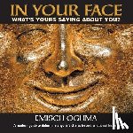 Oghma, Emisch - In Your Face