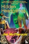 McPherson, Jim - Hidden Headgames