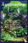 Martin, Moe - Aquascaping