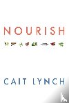 Lynch, Cait - Nourish