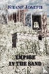 Joseph, Shane - Empire in the Sand