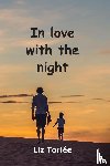 Torlee, Liz - In Love With The Night