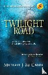 McCann, Michael J - Twilight Road