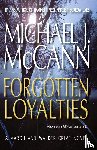 McCann, Michael J. - Forgotten Loyalties