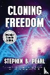 Pearl, Stephen B - Cloning Freedom