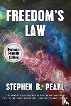 Pearl, Stephen - Freedom's Law (dyslexia-formatted edition)