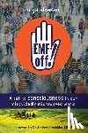 Evans, Lewis - EMF off!: A call to consciousness in our misguidedly microwaved world