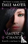 Mayer, Dale - Vampire in Charge
