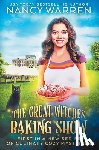 Warren, Nancy - The Great Witches Baking Show: A culinary cozy mystery