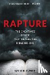 Currie, David - Rapture: The End-Times Error That Leaves the Bible Behind