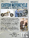 Timothy Remus - Advanced Custom and Motorcycle Assembly and Fabrication Manual