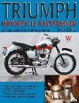 Chitwood, Gary - Triumph Motorcycle Restoration