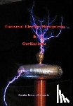 Steinmetz, Charles Proteus - Transient Electric Phenomena and Oscillations - Third Edition
