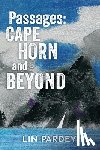 Pardey, Lin - Passages: Cape Horn and Beyond
