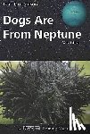 Donaldson, Jean - Dogs Are from Neptune