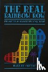 Greene, Harlan - The Real Rainbow Row: Explorations in Charleston's LGBTQ History