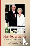 Derrick, Martha Langford - Meet You at the Top: A Journal of Love and Faith