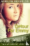 Reynolds, Marilyn - Detour for Emmy