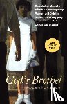 Moore-Emmett, Andrea - God's Brothel: The Extortion of Sex for Salvation in Contemporary Mormon and Christian Fundamentalist Polygamy and the Stories of 18 Women Who Escaped