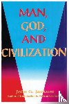 Jackson, John G - Man, God, & Civilization