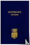 John, Blanchard - Scottish Rite Masonry Vol.1 Paperback