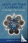 Wertenbaker, Christian - Man in the Cosmos: G. I. Gurdjieff and Modern Science