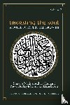 Al-Haqqani, Shaykh Nazim Adil - Liberating the Soul