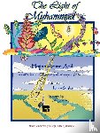 Adil, Hajjah - The Light of Muhammad