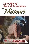 Jameson, W. C. - Lost Mines and Buried Treasures of Missouri