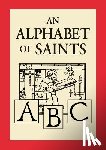 Benson, Robert Hugh - An Alphabet of Saints