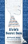 Hicks, Clifford B. - Alvin's Secret Code