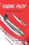 Meader, Stephen W. - Sabre Pilot
