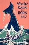 Meader, Stephen W. - Whaler 'Round the Horn