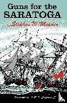 Meader, Stephen W. - Guns For The Saratoga