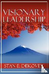 DeKoven, Stan - Visionary Leadership