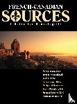 Geyh, Patricia Kenney, Banachowski, Joyce Soltis, Boyea, Linda, Ustine, Patricia Sarasin - French Canadian Sources