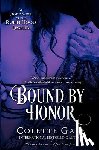 Gale, Colette - Bound by Honor: An Erotic Novel of the Robin Hood Legend