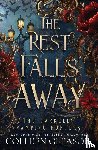 Gleason, Colleen - The Rest Falls Away