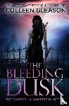 Gleason, Colleen - The Bleeding Dusk