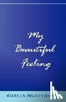 Trobisch, Walter, Trobisch, Ingrid - My Beautiful Feeling