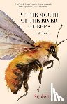 Johnson, Kij - Johnson, K: At the Mouth of the River of Bees