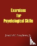 Strayhorn, Joseph M - Exercises for Psychological Skills