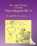 Strayhorn, Joseph M - Illustrated Stories That Model Psychological Skills