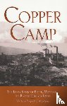 Writers Project of Montana - Copper Camp