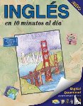 Kershul, Kristine - INGLES en 10 minutos al dia