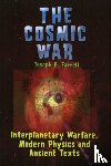 Farrell, Joseph P. (Joseph P. Farrell) - Cosmic War