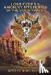 Childress, David Hatcher - Lost Cities & Ancient Mysteries of the Southwest