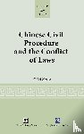 Chen, Weizuo - Chinese Civil Procedure and the Conflict of Laws
