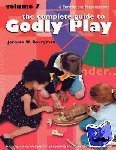 Berryman, Jerome W. - Godly Play Volume 7