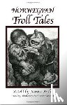 Kittelsen, Theodor - Norwegian Troll Tales